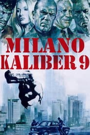 Filmplakat: Milano Kaliber 9 (1972)