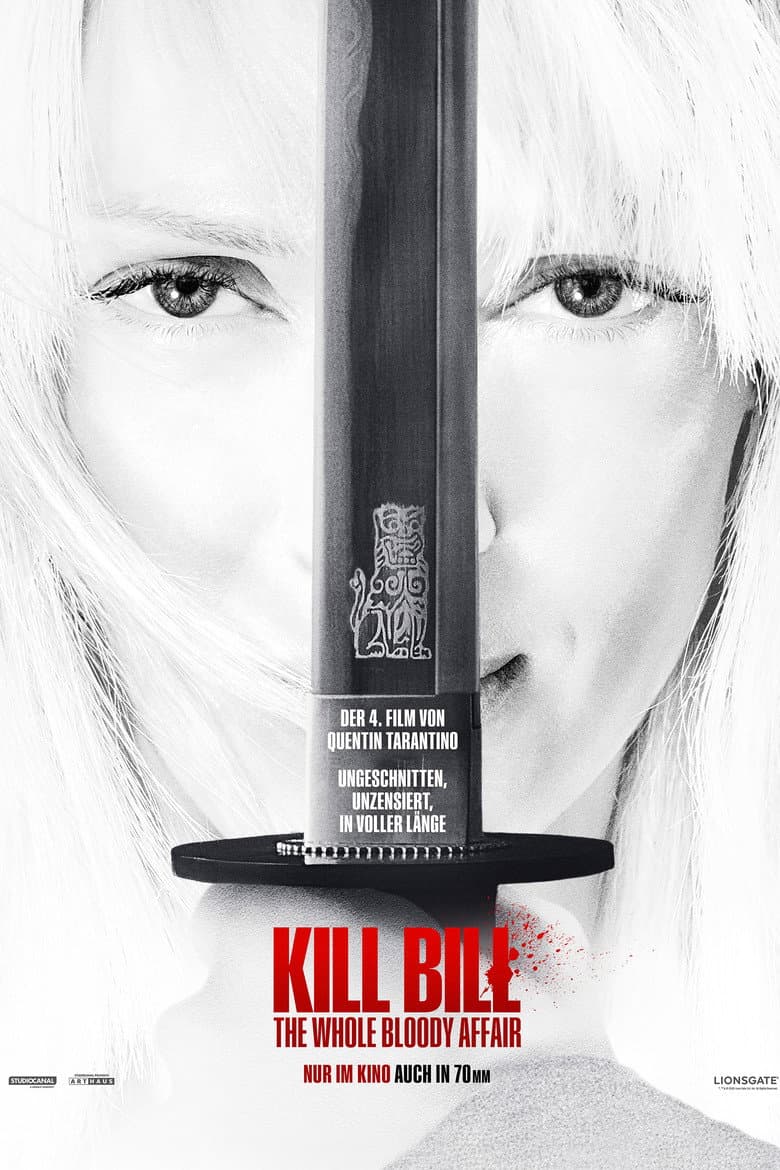 Filmplakat: Kill Bill: The Whole Bloody Affair (2011)